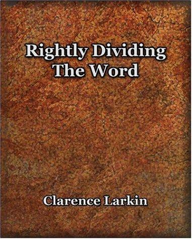 Rightly Dividing The Word (1921)