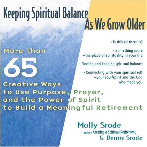 Keeping spiritual balance as we grow older