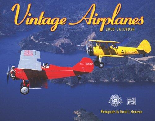 Vintage Airplanes 2008 Calendar