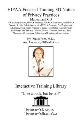 HIPAA Focused Training 3D Notice of Privacy Practices Manual and CD