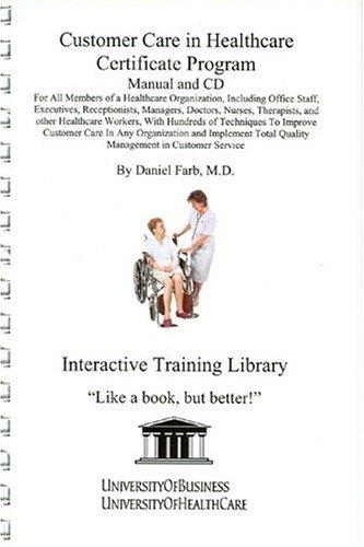 Customer Care in Healthcare Program Library Edition