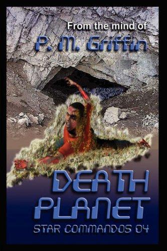 STAR COMMANDOS 04 DEATH PLANET