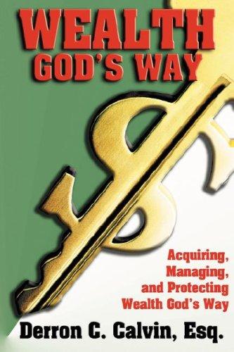 Wealth's God's Way
