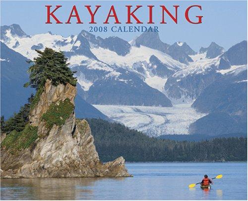 Kayaking 2008 Calendar