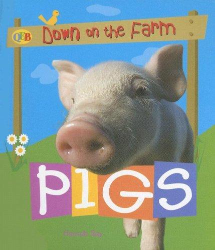 Pigs (Qeb Down on the Farm)