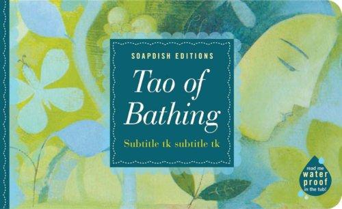 Tao of Bathing