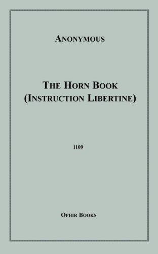 The Horn Book (Instruction Libertine)