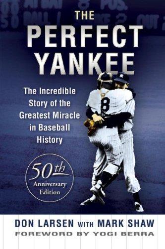The Perfect Yankee