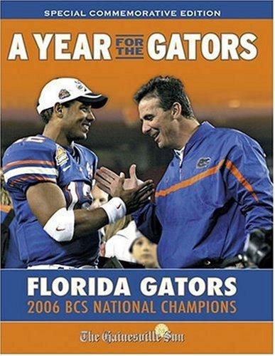 A Year for the Gators: Florida Gators