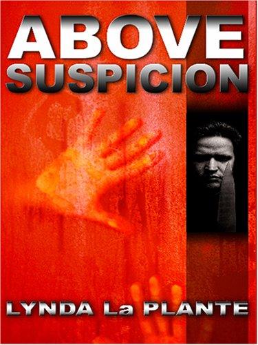 Above suspicion
