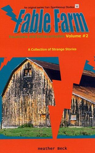 Excursions and Extracurriculars (Fable Farm Vol. 2)