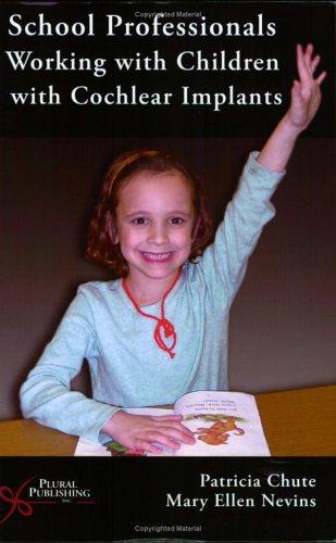 School professionals working with children with cochlear implants
