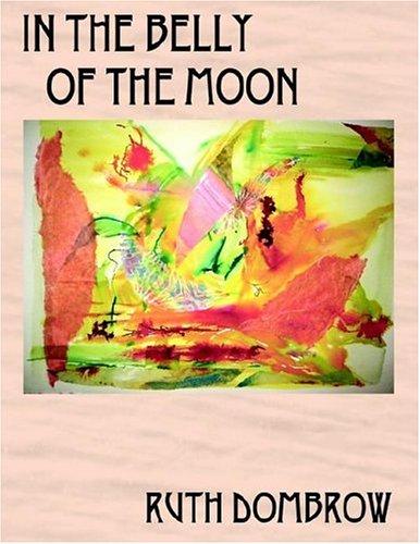 In the Belly of the Moon
