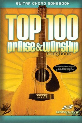 Top 100 Praise and Worship Songbook