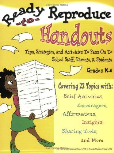 Ready-to-Reproduce Handouts
