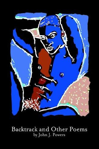 Backtrack and Other Poems