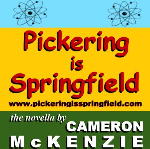 Pickering is Springfield: Revealing the Truth About the True Inspiration for the Fictional City