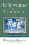 His Sufficiency for My Authenticity