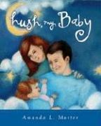 Hush, My Baby