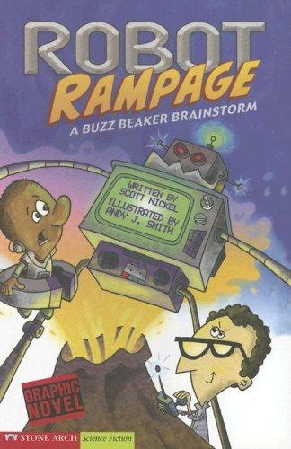 Robot Rampage (Grpahic Sparks, a Buzz Beaker Brainstorm)