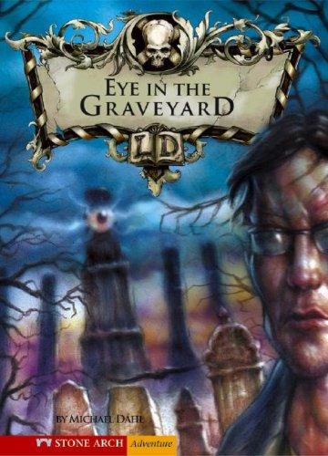 The Eye in the Graveyard (Library of Doom)