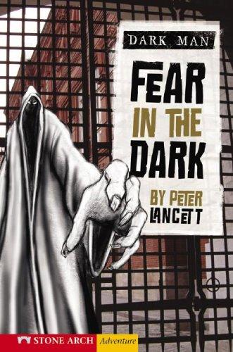 Fear in the Dark (Zone Book; Dark Man)