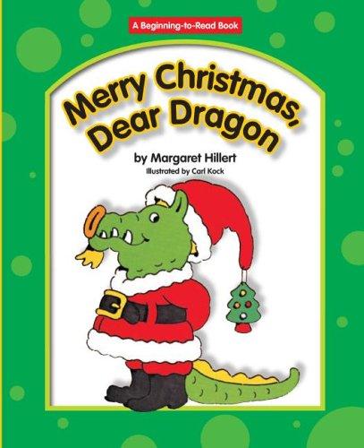 Merry Christmas, Dear Dragon (Beginning to Read-Dear Dragon)