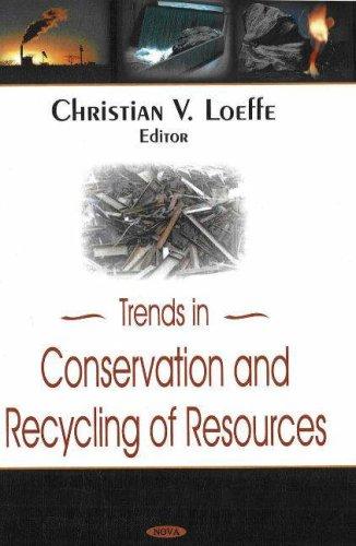 Trends in Conservation And Recycling of Resources