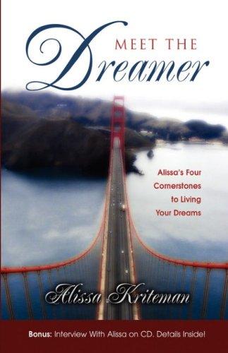 Meet the Dreamer