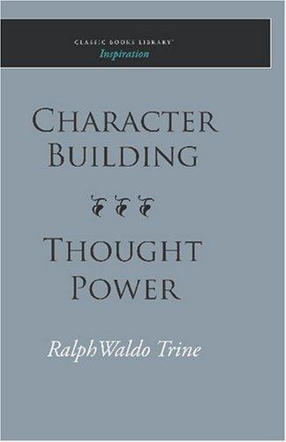 Character Building Thought Power