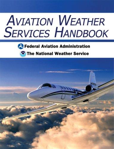 Aviation weather services handbook