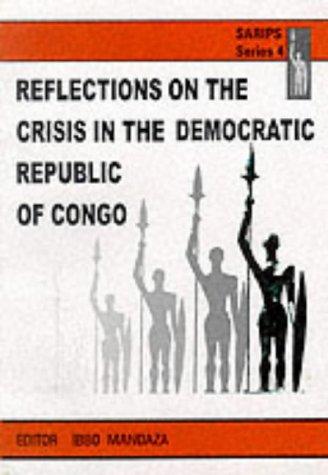 Reflections On the Crisis In the Democra (Perspectives on African Book Development)