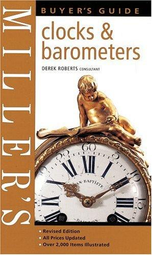 Miller's Clocks & Barometers Buyer's Guide