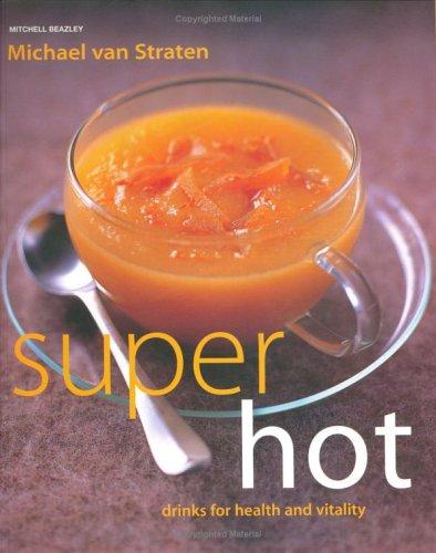 Super Hot Drinks