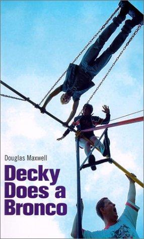 Decky does a bronco