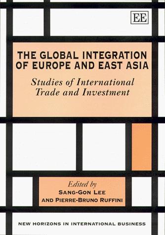 The global integration of Europe and East Asia