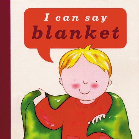 I can say blanket