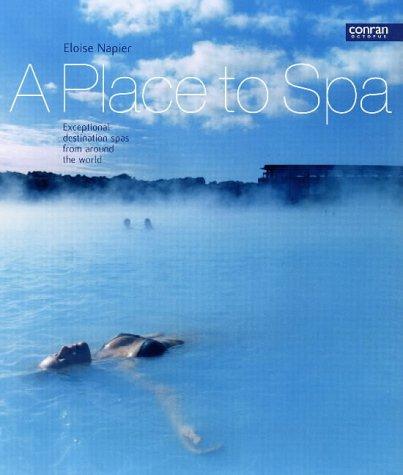A Place to Spa (A Place To...)