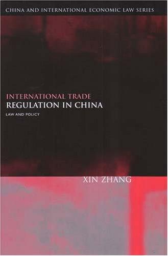 International Trade Regulation in China