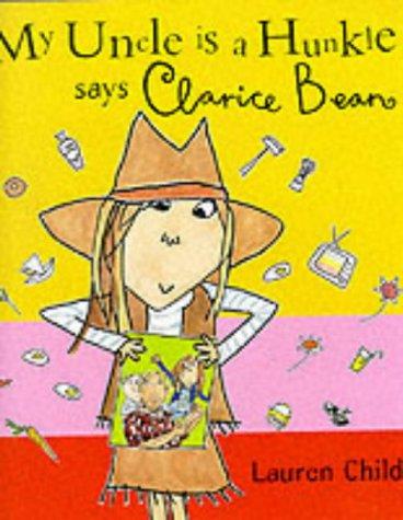 My Uncle Is a Hunkle, Says Clarice Bean