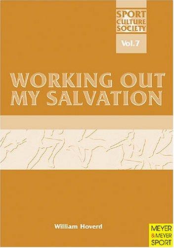 Working Out My Salvation