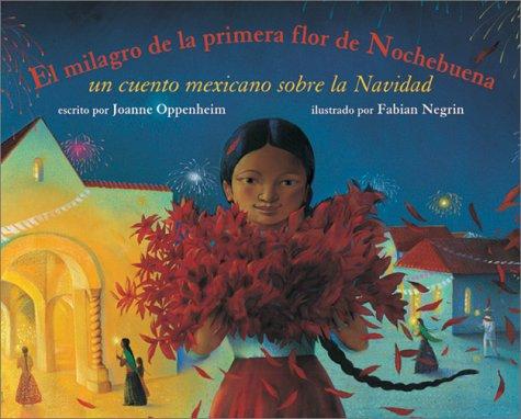 El Milagro De LA Primera Flor De Nochebuena