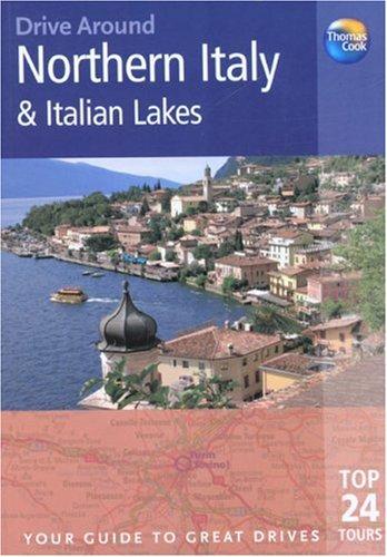Drive Around Italian Lakes and Mountains, with Venice and Florence, 2nd