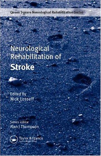 Neurological Stroke Rehabilitation