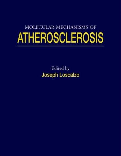 Molecular Mechanisms of Atherosclerosis