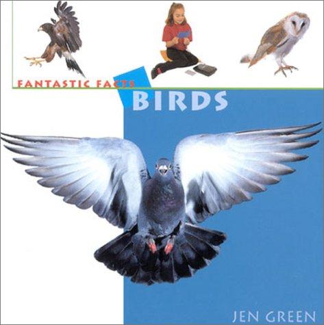 Birds (Fantastic Facts)