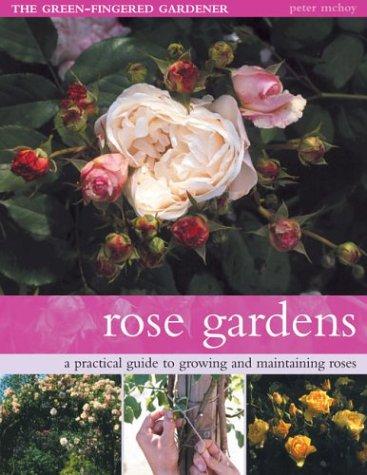 Rose Gardens