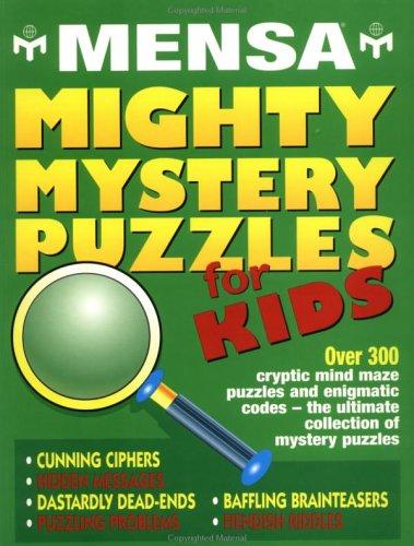 Mensa Mighty Mystery Puzzles For Kids
