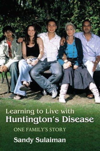 Learning to Live With Huntington's Disease