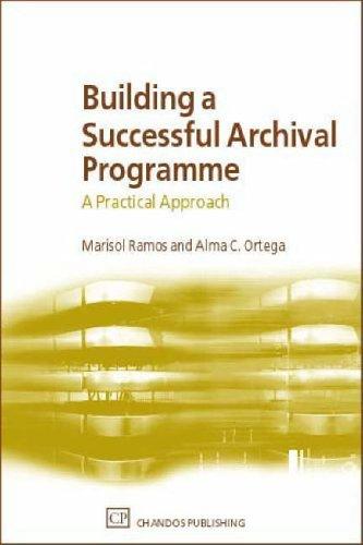 Building a Successful Archival Programme